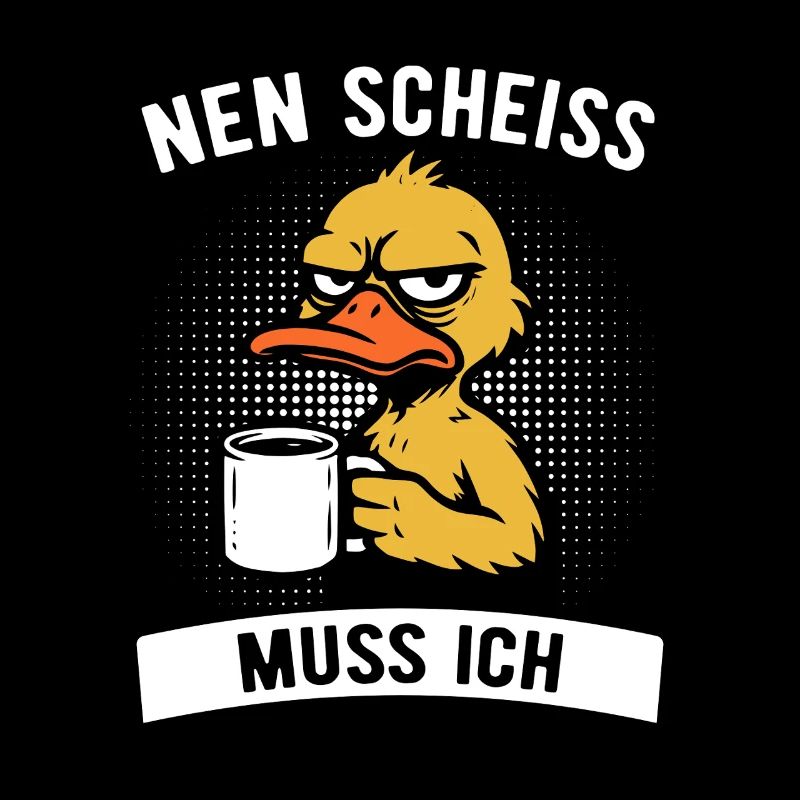 Freche Ente - Nen Scheiß muss ich - Kaffee
