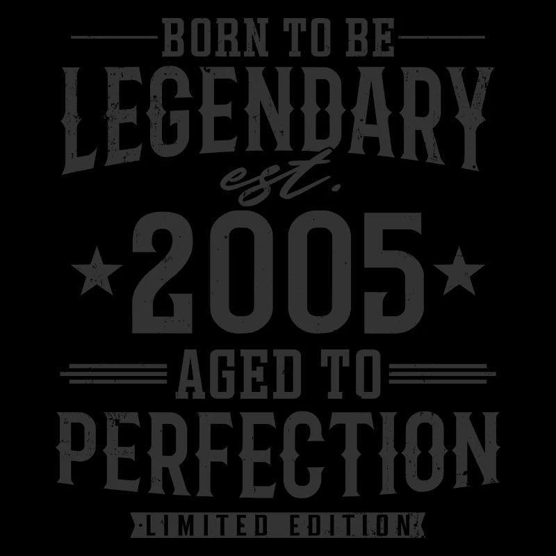 Legendary since 2005