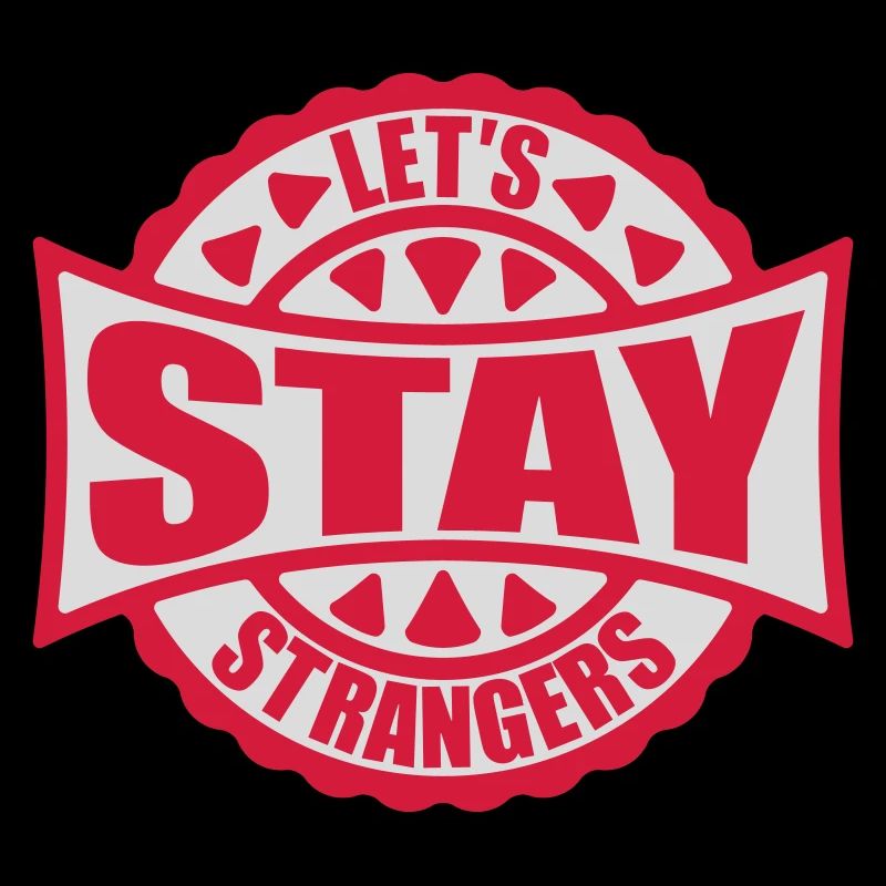 Citation Restons Strangers
