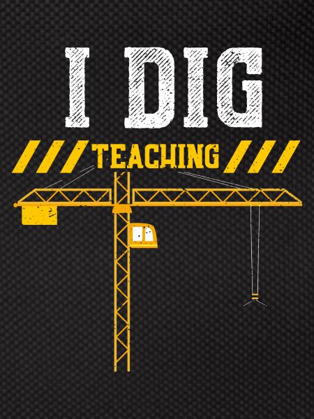 I Dig Teaching
