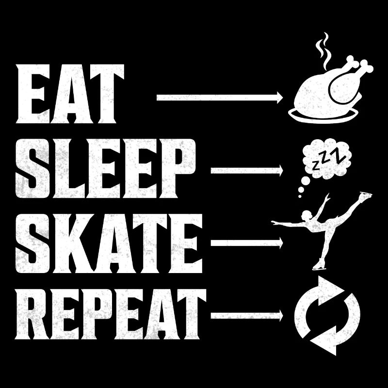 Eat Sleep Skate Repeat Figure Ice Skating