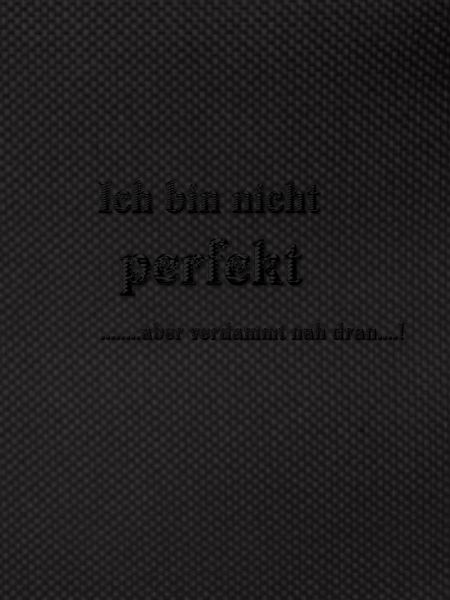 nicht perfekt