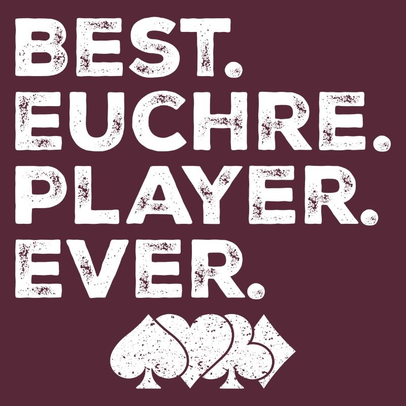 Best Euchre Player Ever