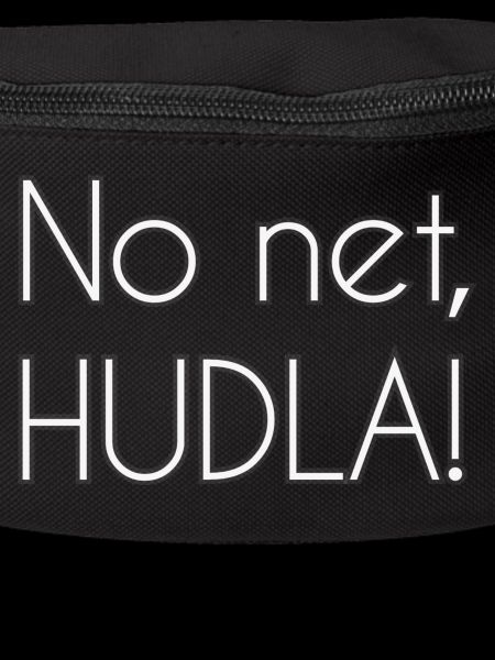 No net, HUDLA!