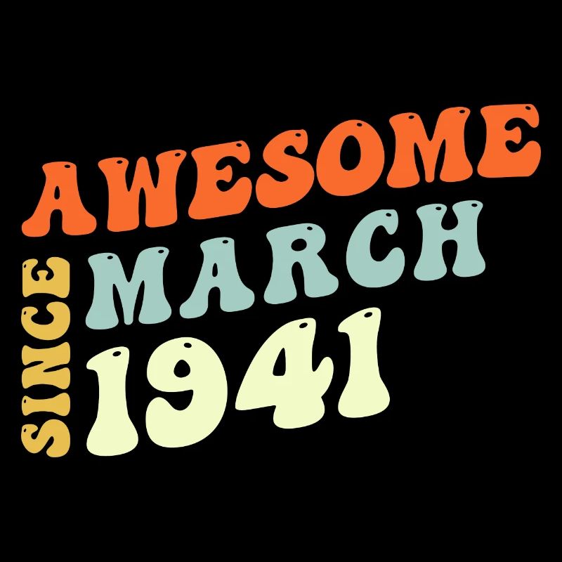 Groovy 82 Years Old Awesome Since March 1941 82nd