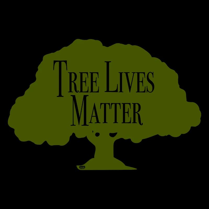 Tree Lives Matter
