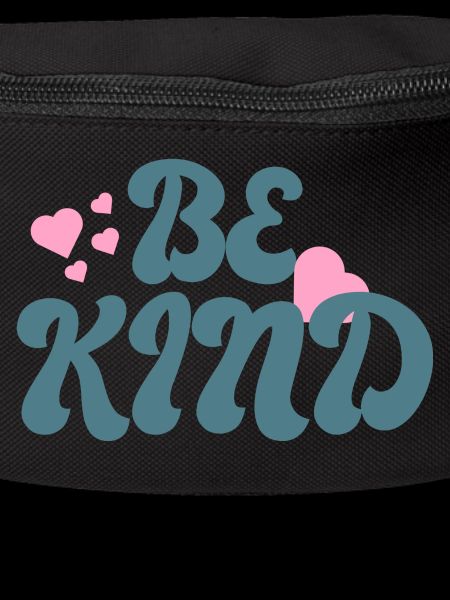 Be kind