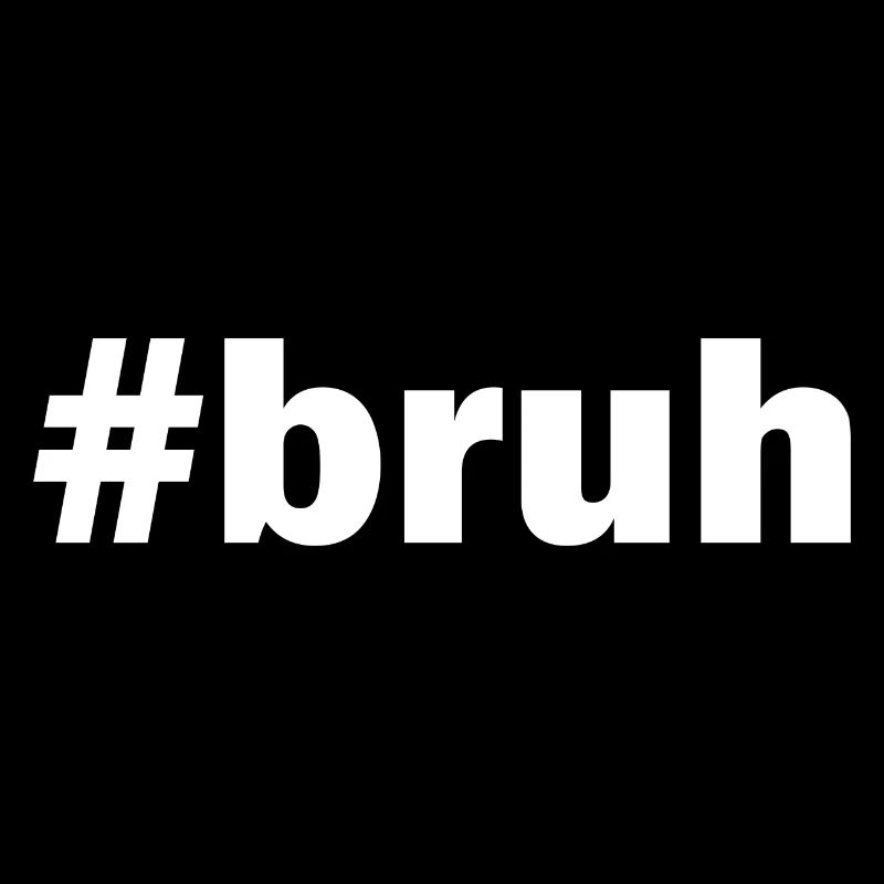 bruh Quote Graphic Bestsellers