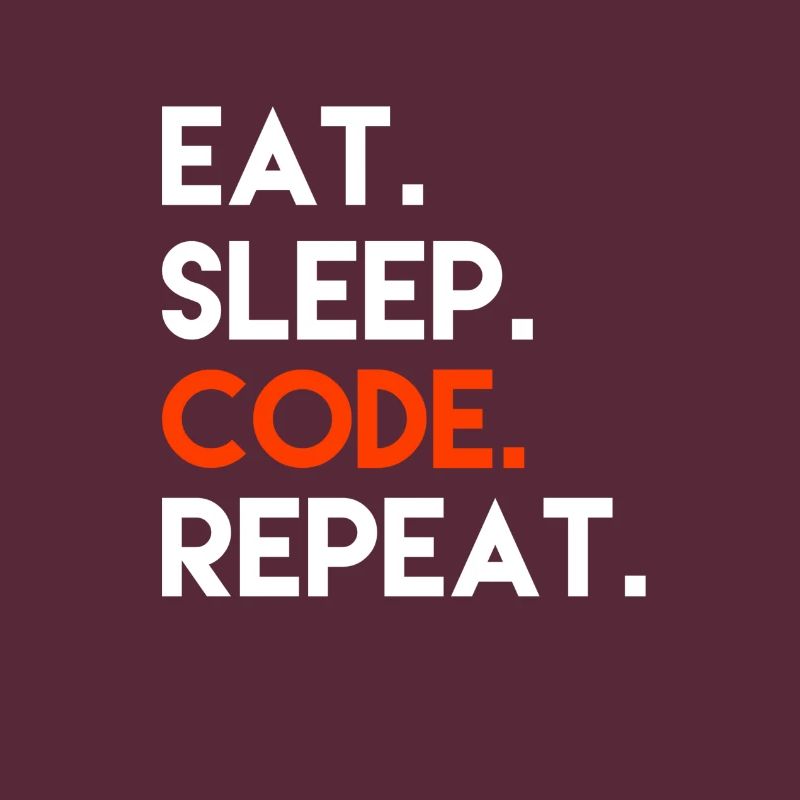 Eat Sleep Code Repeat