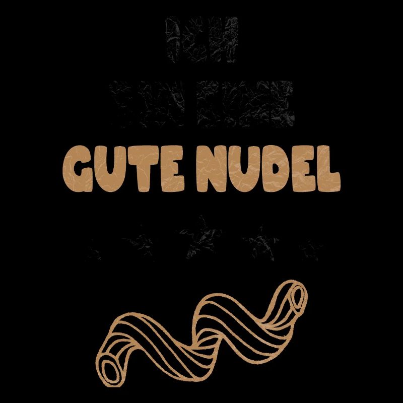 Ich bin eine Gute Nudel witziger Spruch Vintage