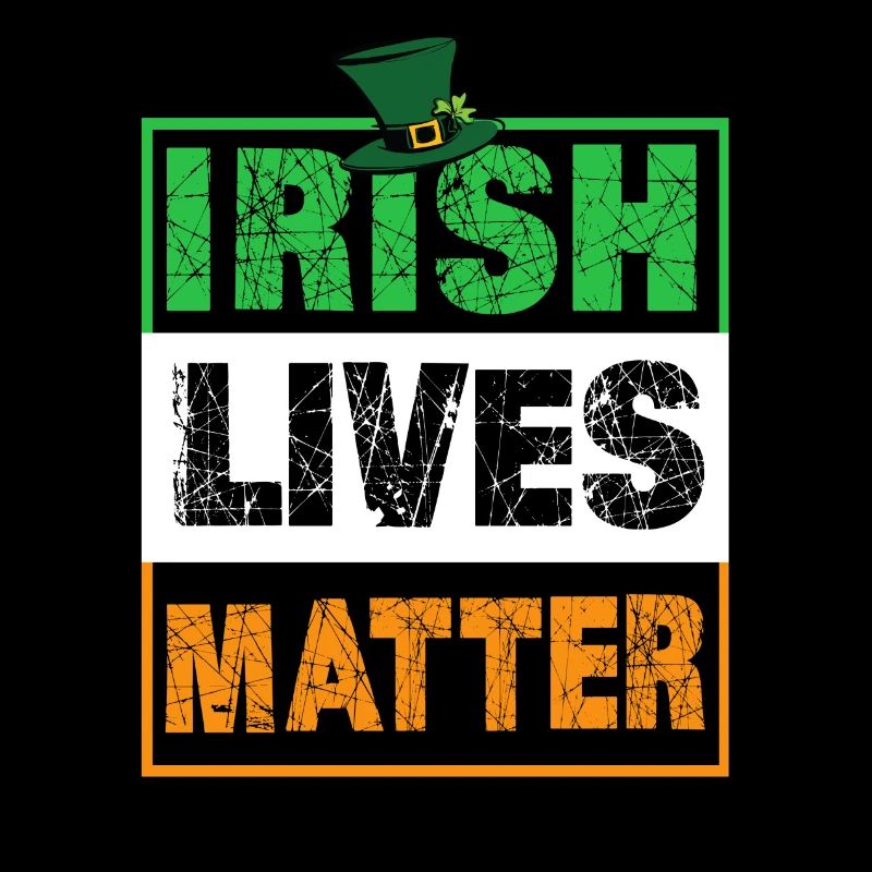 Irish Lives Matter