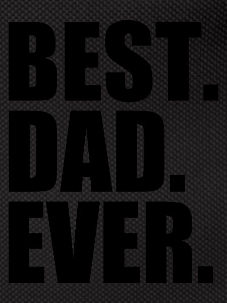 Best dad ever