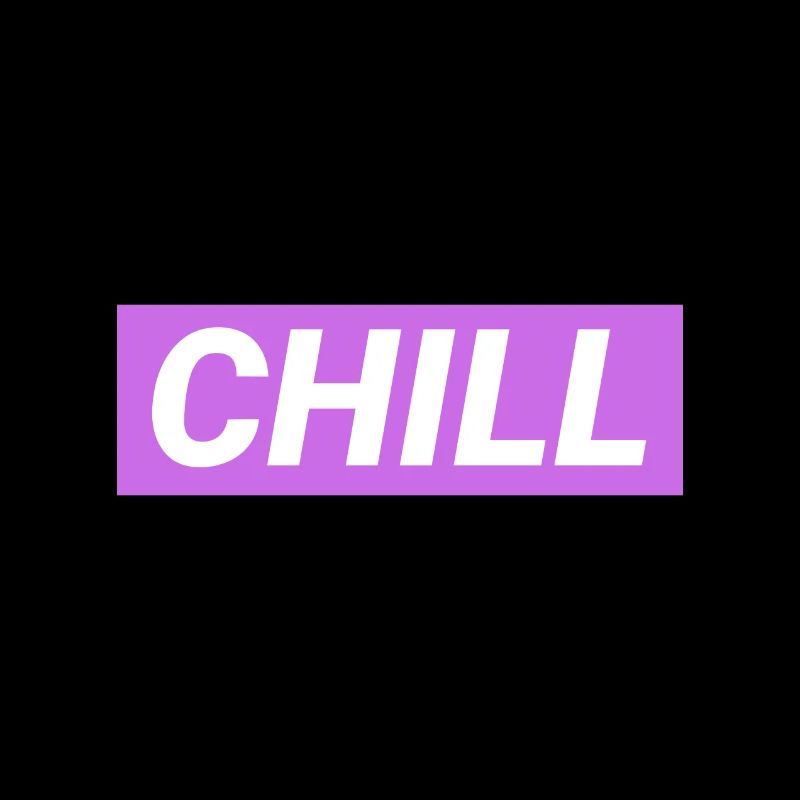 Chill doch