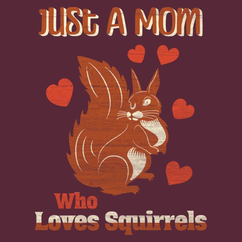 Nur eine Mutter, die Eichhörnchen liebt