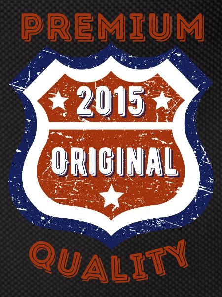 Premium Quality 2015