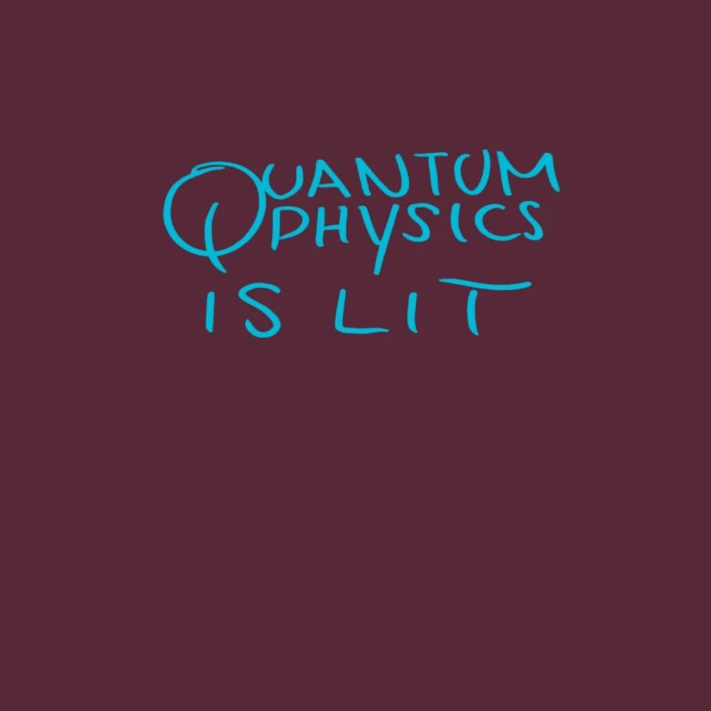 Quantum physics is lit.