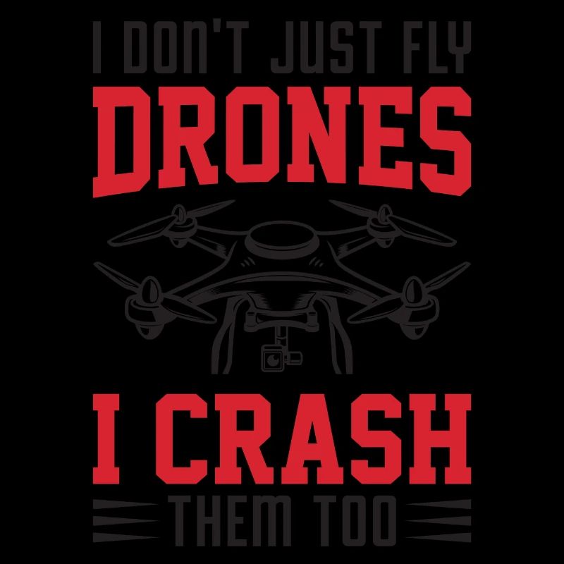 Je ne me contente pas de piloter des drones, je les écrase aussi