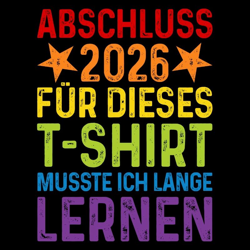 Graduation 2026 T-Shirt Saying Long Learning