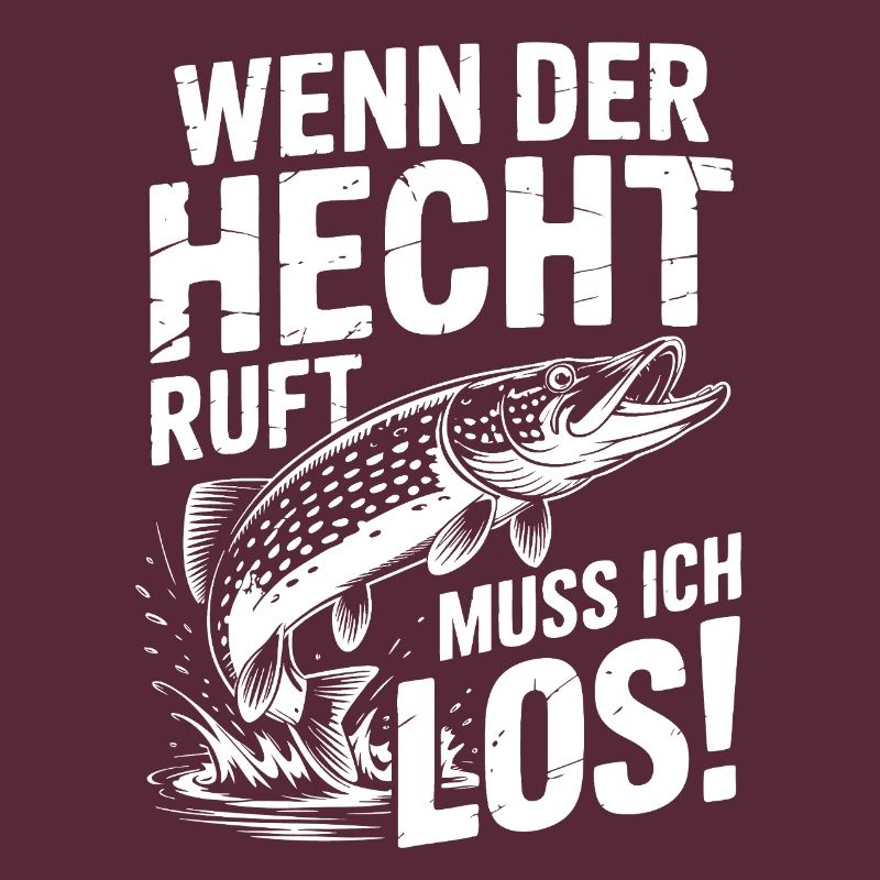 Der Hecht ruft!