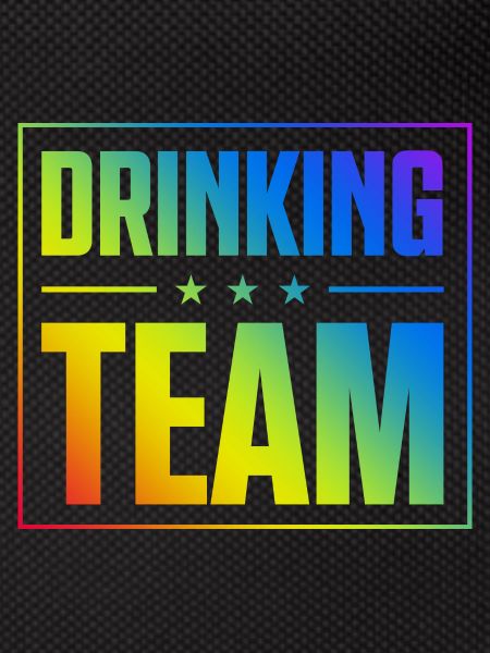 Drinking Team
