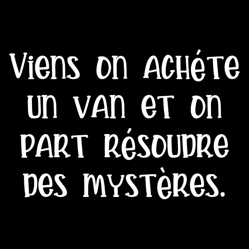 Viens on achète un van