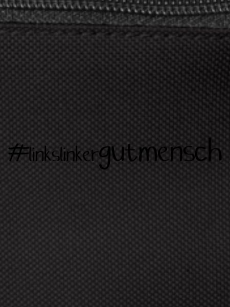 #linkslinkergutmensch
