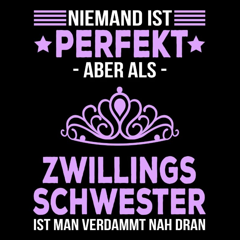 Zwillingsschwester Geschenk Zwilling Spruch lustig