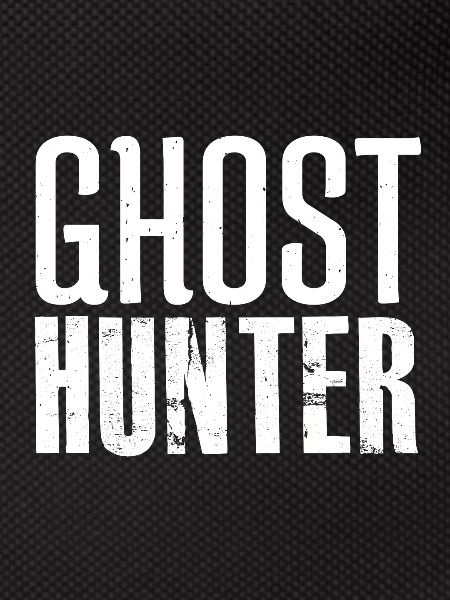 Ghost hunter paranormal
