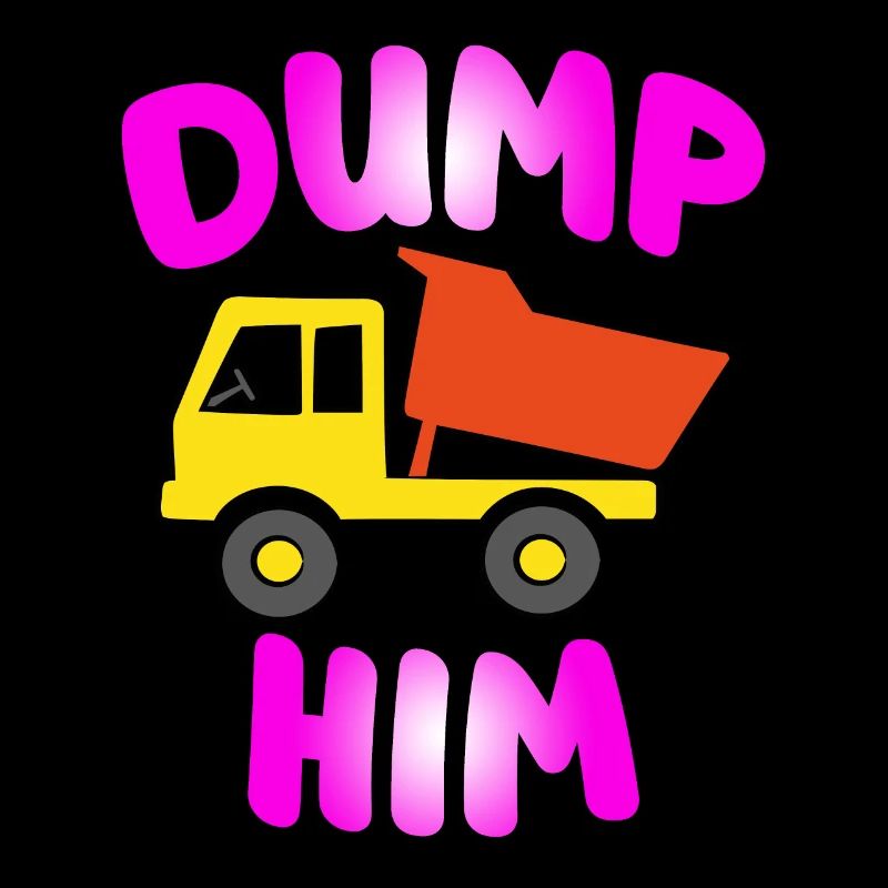 11 Fun Dump Him copy