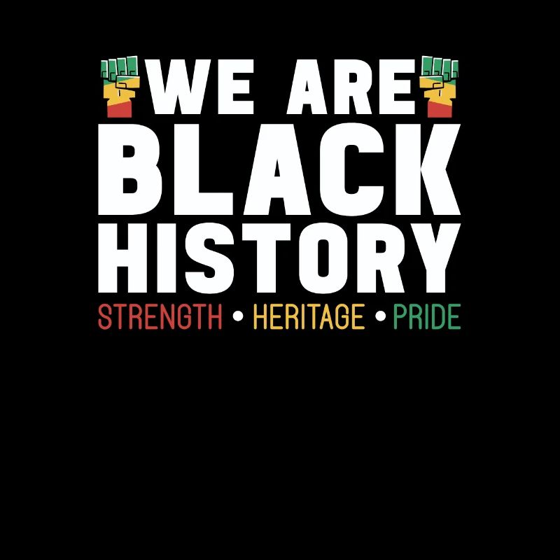 We Are Black History African American Juneteenth