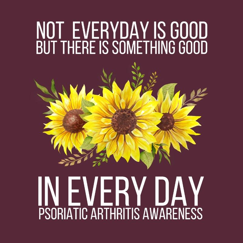 Psoriatic Arthritis Warrior & Chronic PSA