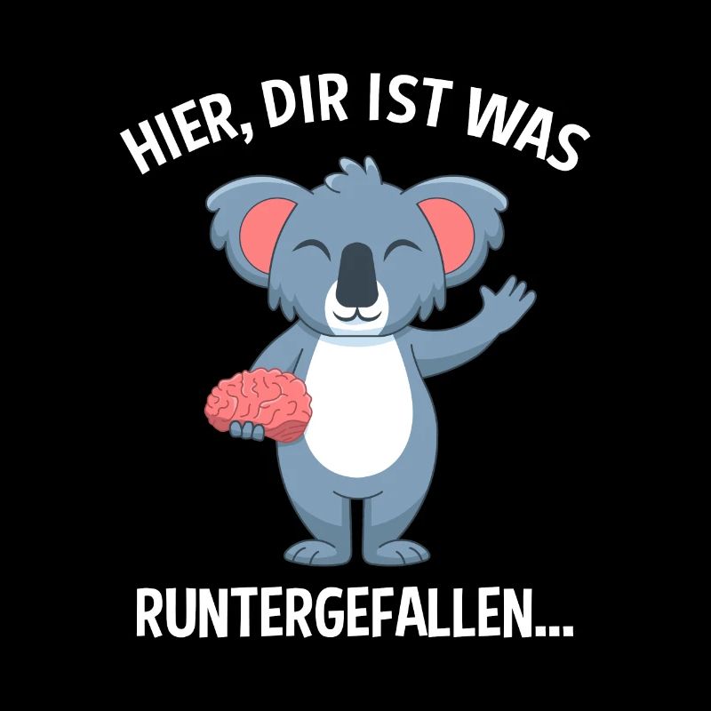 Hier Dir Ist Was Runtergefallen Koala Gehirn Hirn