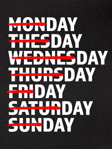 Every Day Day Day