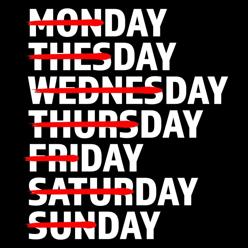 Every Day Day Day