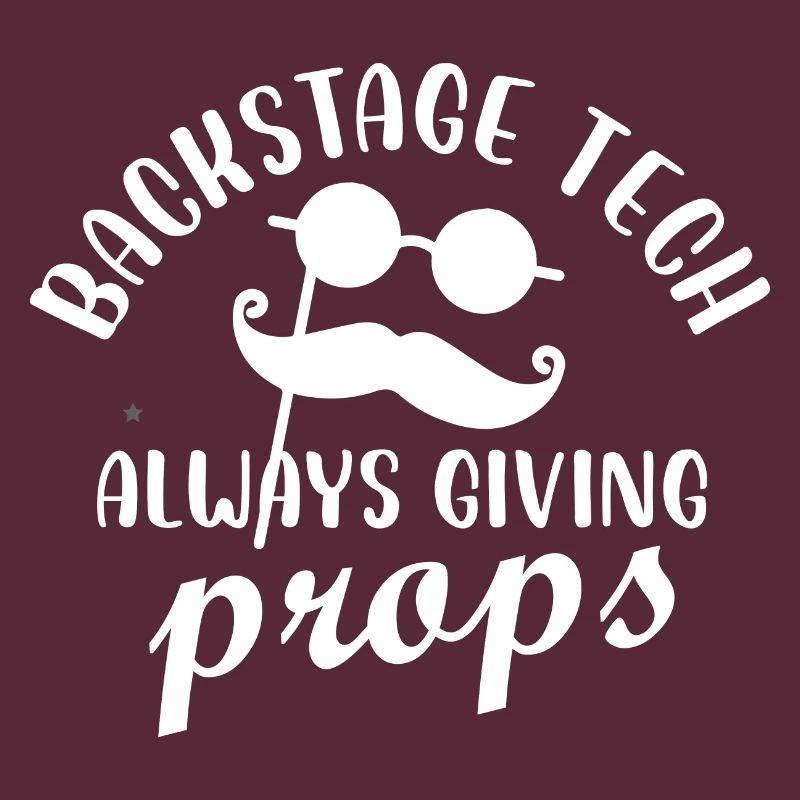 backstage tech always giving props Design