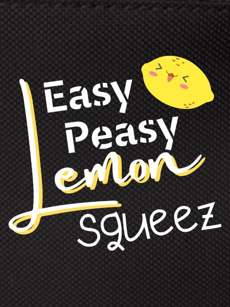 Easy Peasy Lemon Squeezy