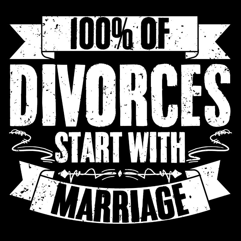 Funny Divorces Start With Merriage A Divorced