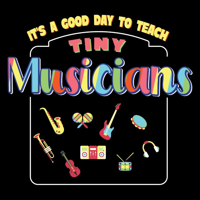 It's A Good Day To Teach Tiny Musicians