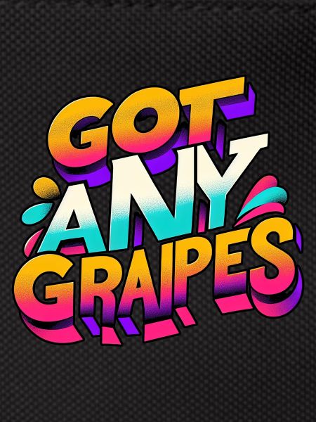 Got Any Grapes 10