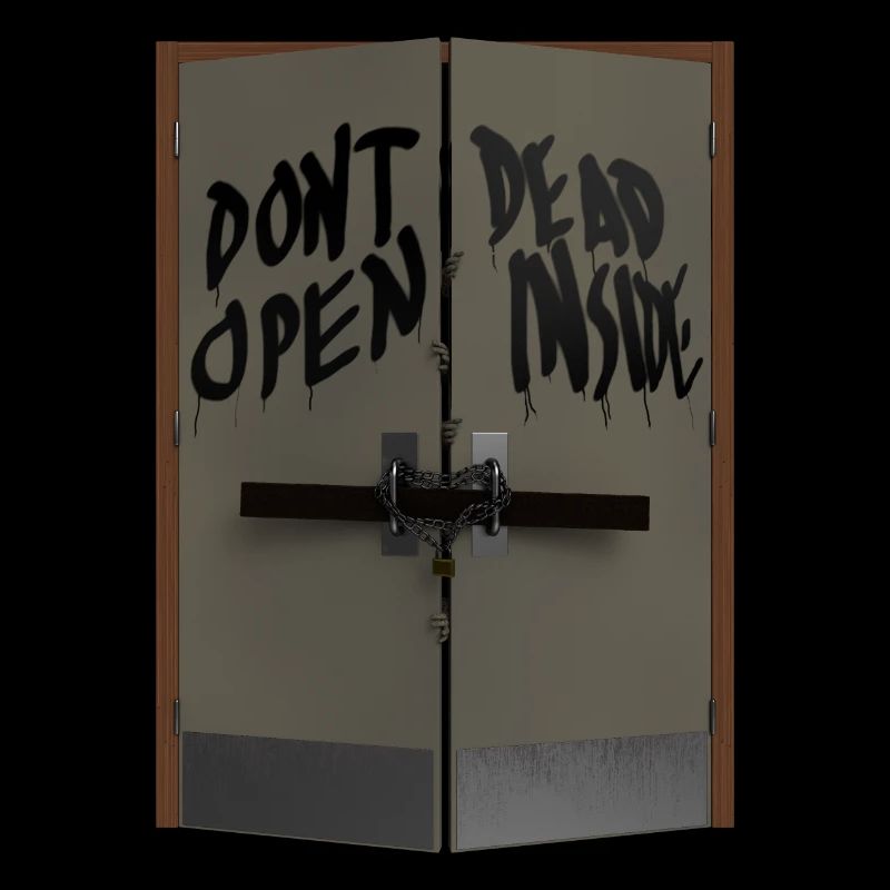 Don't open dead inside
