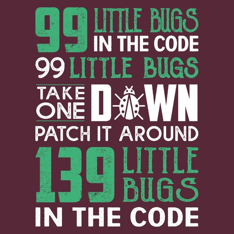 99 little bug in the code