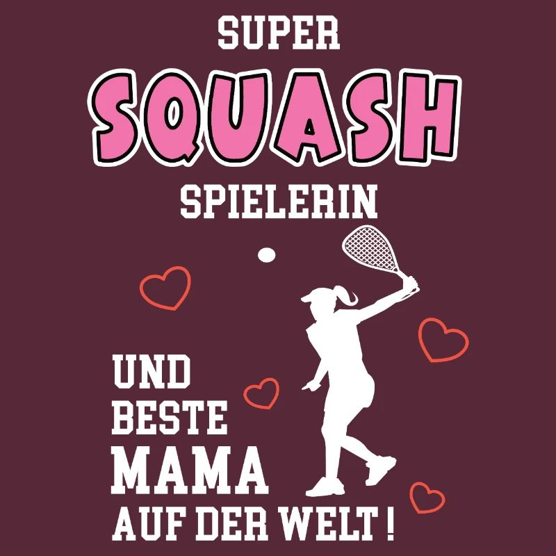 Squash Beste Mama Mutter Muttertag Geburtstag