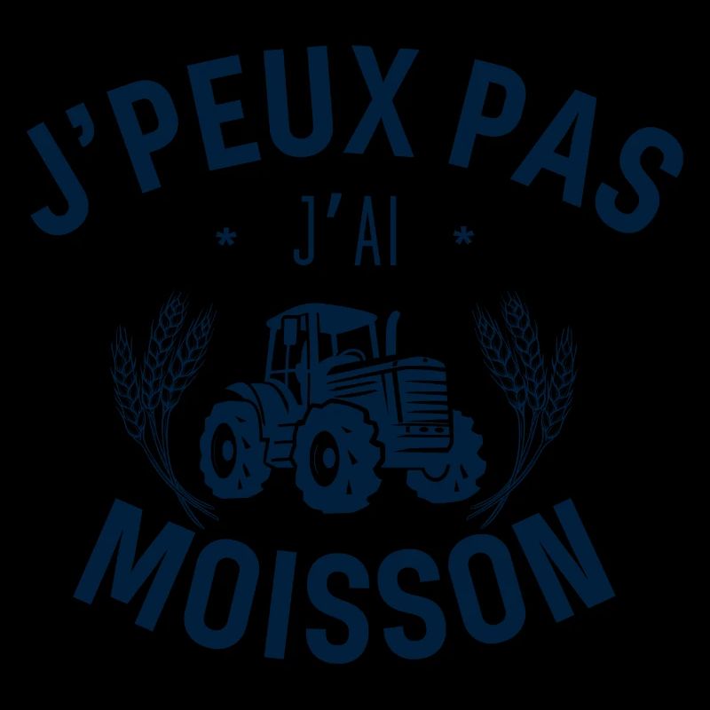 J peux pas j ai moisson
