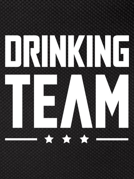 Drinking Team