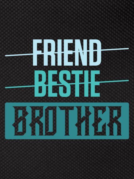 Friend Brother