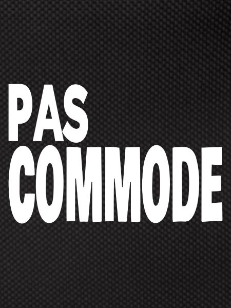 pas commode