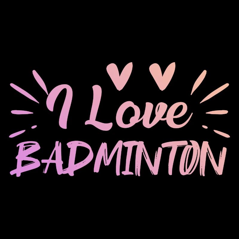 Ich liebe Badminton