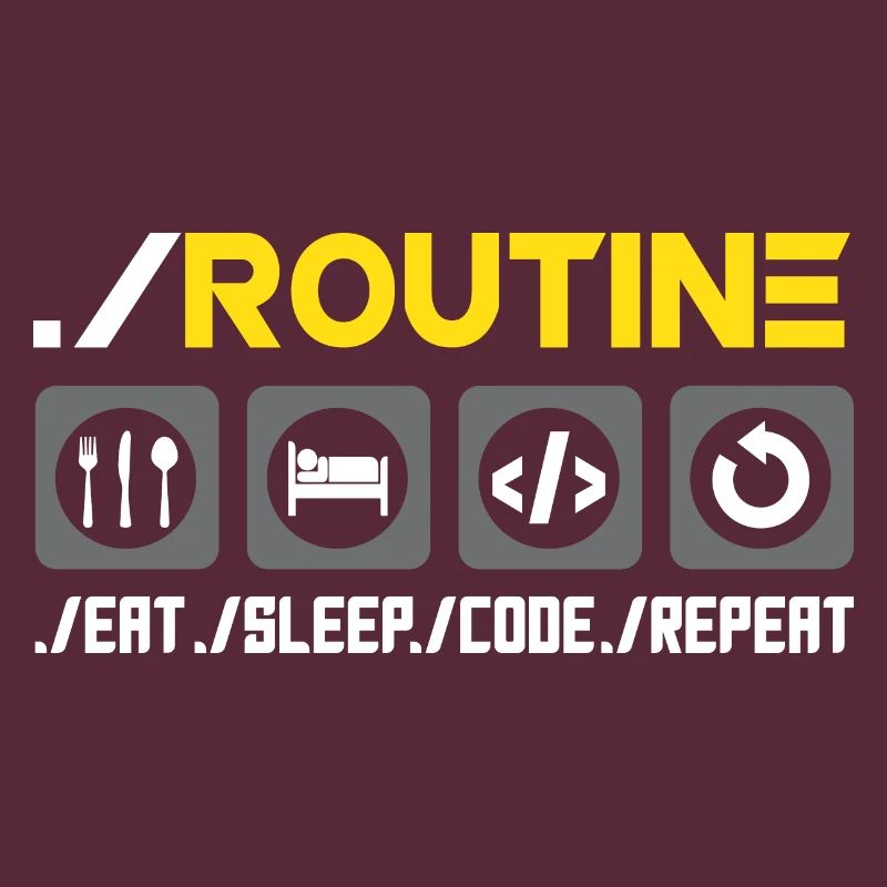 Routine Eat Sleep Code Repeat Software Developer C