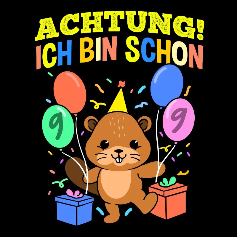 Achtung Ich Bin Schon 9 Geburtstag Biber