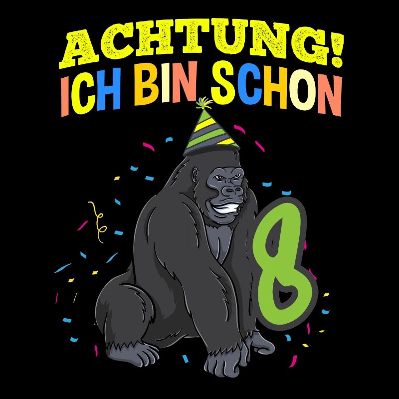 Achtung Ich Bin Schon 8 Geburtstag Gorilla